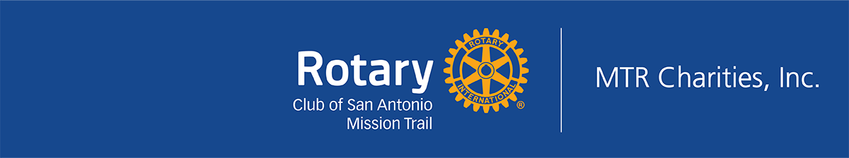 Rotary Club of San Antonio Mission Trail